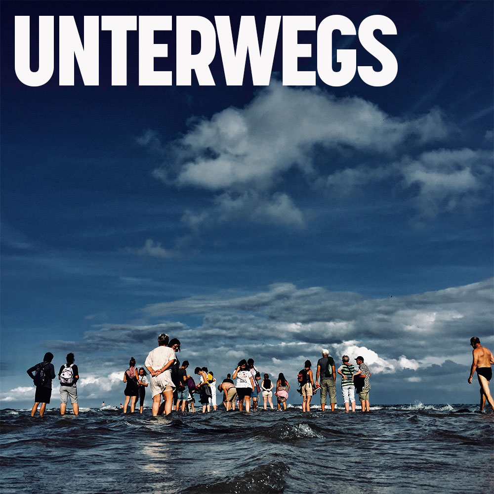 UNTERWEGS